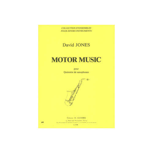 Combre Jones - Motor Music - Quintette De Saxophones