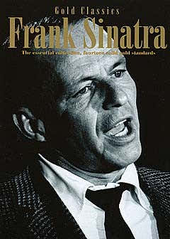 Wise Publications FRANK SINATRA GOLD CLASSICS - PVG