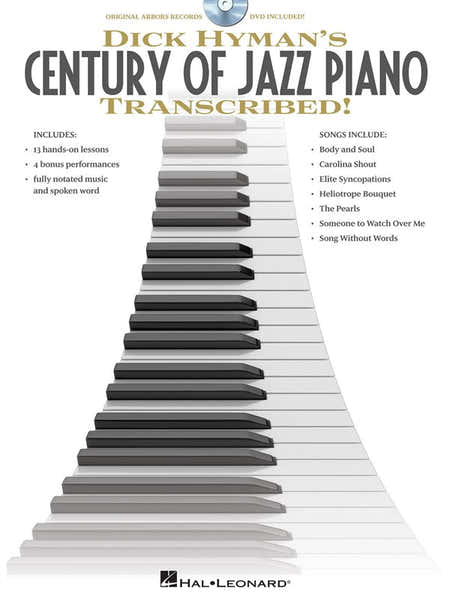 Hal Leonard Dick Hyman - Dick Hyman's Century Of Jazz Piano Transcribed! - Piano Solo