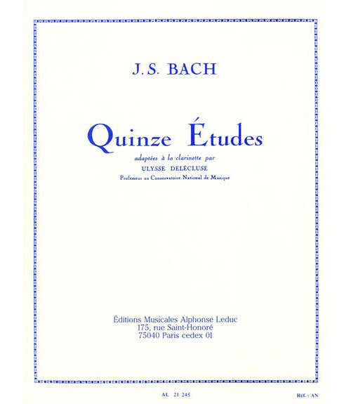 Leduc Bach J.s./delecluse - 15 Etudes - Clarinette