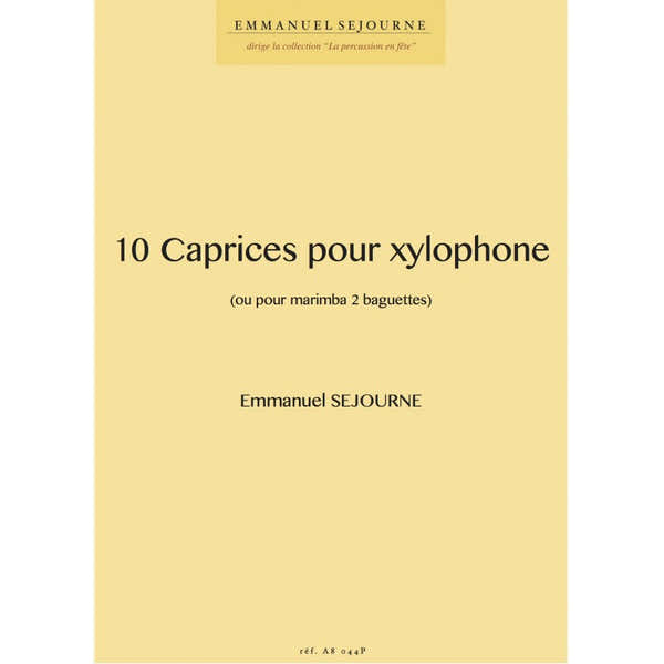 Alfonce Production Sejourne E. - 10 Caprices Pour Xylophone