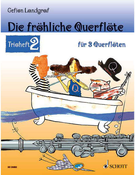 Schott LANDGRAF-mauz - Die Frähliche Querfläte - 3 Flutes