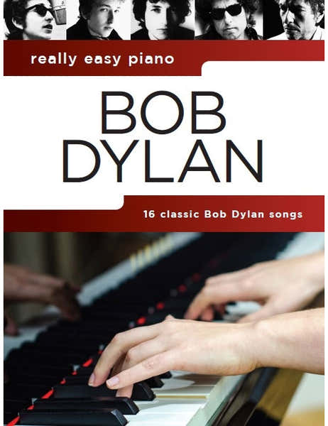 Really Easy Piano: Bob Dylan