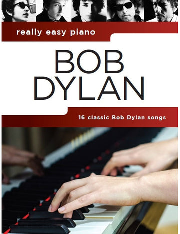 Really Easy Piano: Bob Dylan