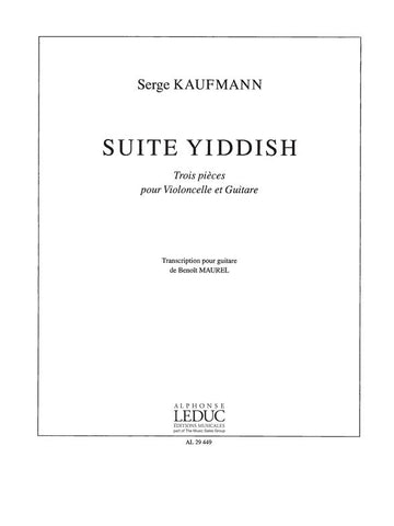 KAUFMANN - SUITE YIDDISH - VIOLONCELLE ET GUITARE