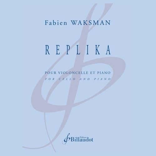 Billaudot Waksman F. - Replika