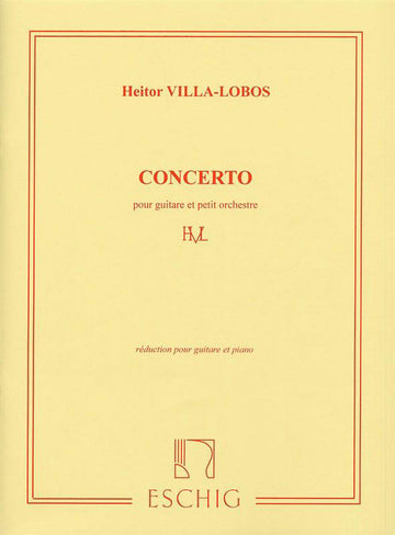 VILLA-LOBOS - CONCERTO - GUITARE PIANO