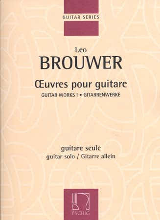 Brouwer Leo - Oeuvres Pour Guitare