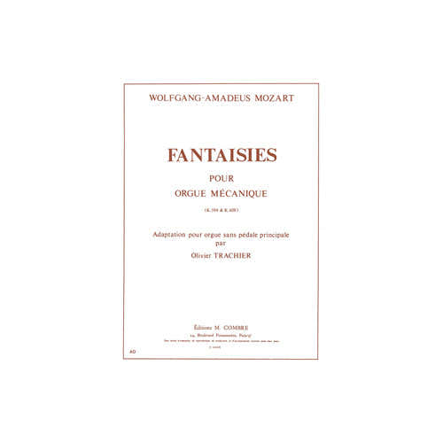 Combre Mozart - Fantaisies KV594 et KV608 - Orgue Sans Pédale