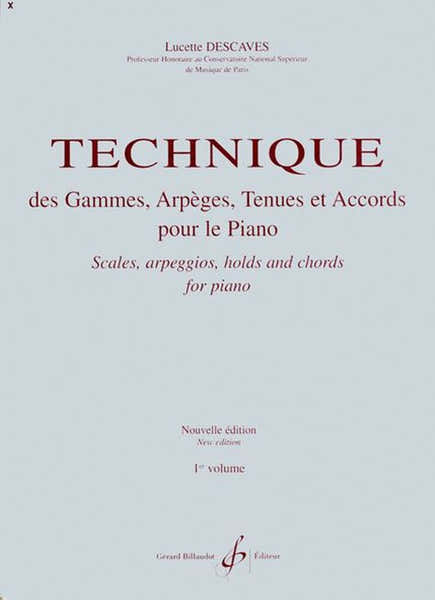 Billaudot Descaves Lucette - Technique Des Gammes Eges Tenues Et Accords Vol.1 - Piano