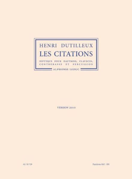 Leduc Dutilleux Henri - Les Citations (version 2010) - Conducteur