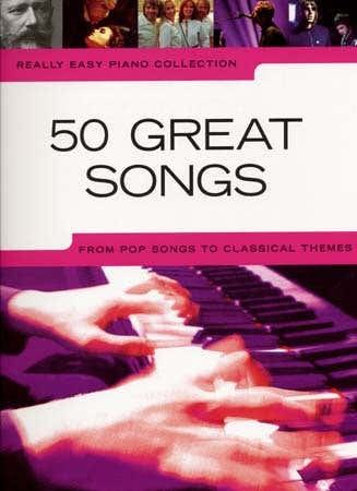Wise Publications REALLY EASY PIANO - 50 GREAT SONGS