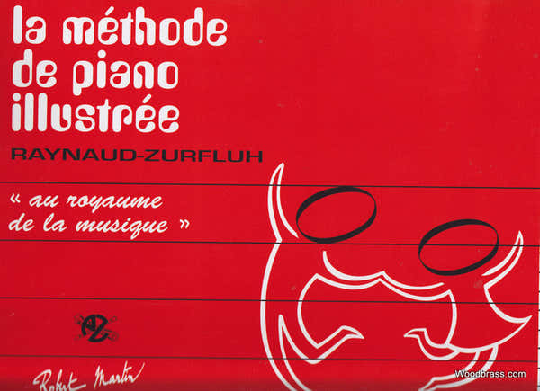 Raynaud J. - Methode De Piano Illustree Pour Les Plus Jeunes