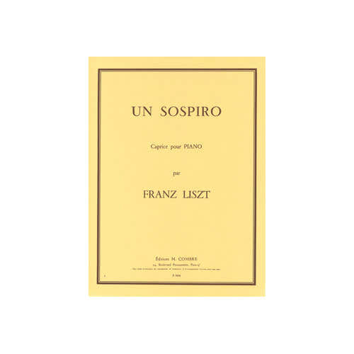 Combre Listz - Un SOSPIRO-caprice Poétique 3 - Piano