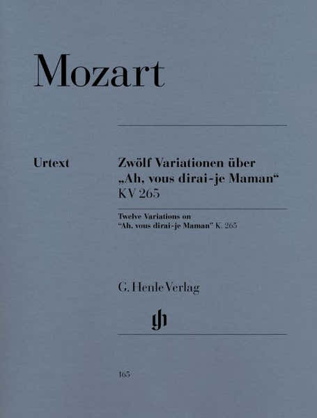 Henle Verlag Moz W.A. - 12 Variations On Ah Vous Dirai-Je Maman Kv 265 (300E)