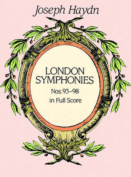 Dover Haydn F.J. - Complete London Symphonies N°93-98 - Full Score
