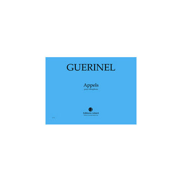 Guerinel - Appels - Vibraphone