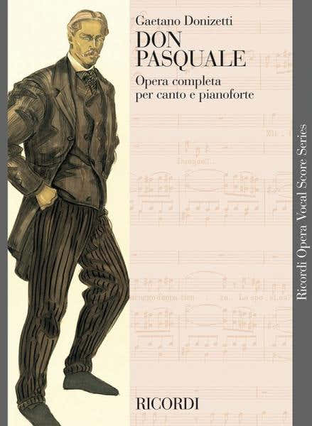 Ricordi DONIZETTI G. - DON PASQUALE - CHANT ET PIANO