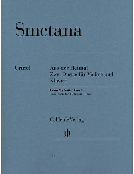 Smetana - Du Pays Natal ? Deux Duos Pour Violon et Piano - Violon et Piano