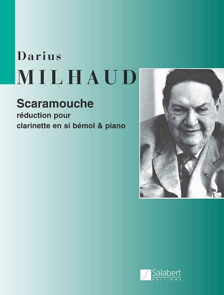 Milhaud D. - Scaramouche Op.65 D - Clarinette et Piano