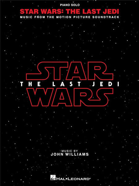 Hal Leonard John Williams - Star Wars The Last Jedi - Piano Solo