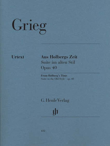 Grieg E. - Holberg Suite Op. 40