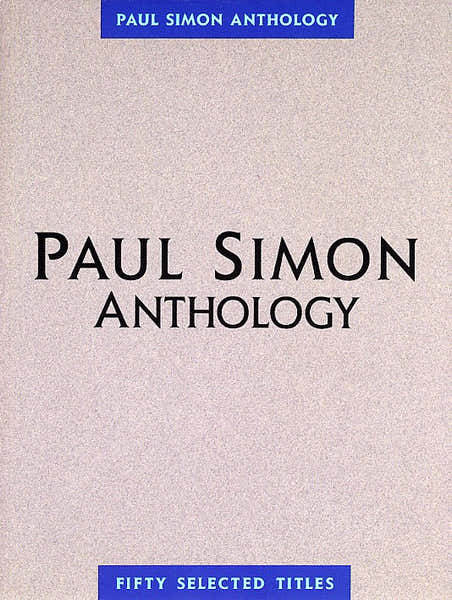 PAUL SIMON ANTHOLOGY - PVG
