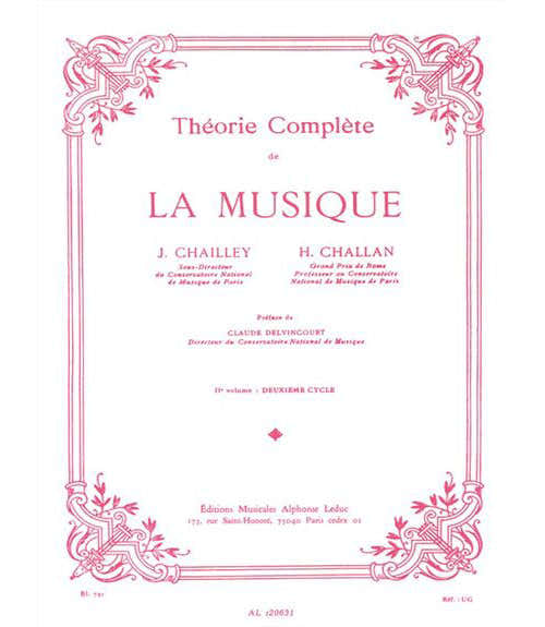 Leduc Chailley / Challan - Theorie De La Musique Vol.2