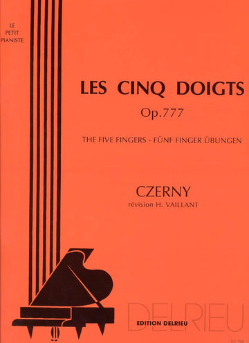 Czerny Carl - Les 5 Doigts Op.777 - Piano