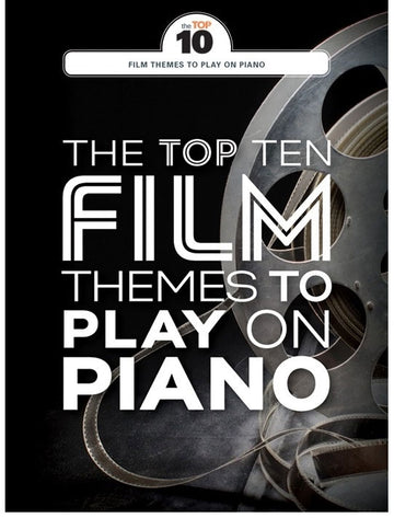 The Top Ten Film Themes To Play On Piano