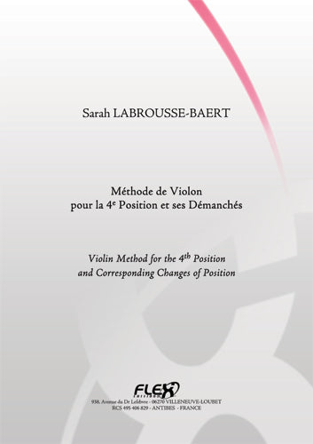 LABROUSSE-baert S. - Methode De Violon Pour La 4e Position et Ses Demanches - Violon Solo