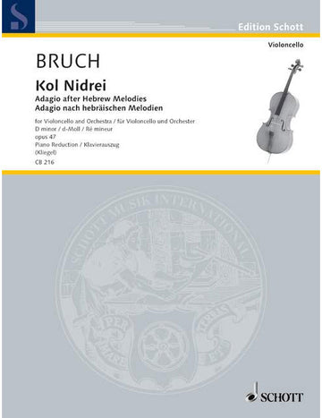 Bruch - Kol Nidrei Op. 47 - Violoncelle et Orchestre