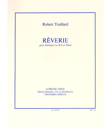 Truillard - Reverie - Clarinette et Piano