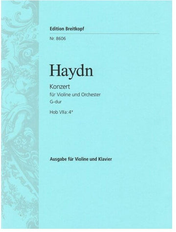 Haydn J. - Concerto Pour Violon En Sol Majeur Hob Viia:4 - Violon Piano