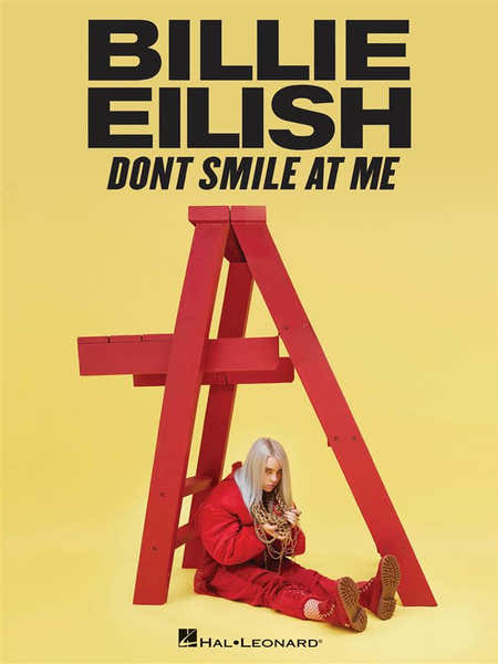 Hal Leonard BILLIE EILLISH - DON'T SMILE AT ME - PVG