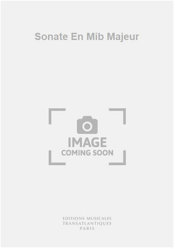 Sonate En Mib Majeur