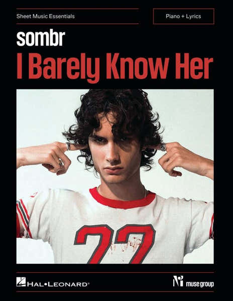 Hal Leonard Sombr I Barely Know Her