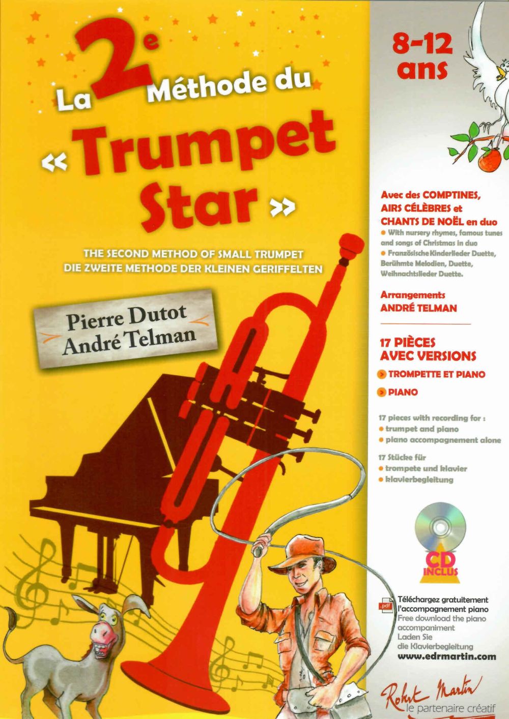 Robert Martin La 2ème Méthode Du Trumpet Star - Dutot, Telman