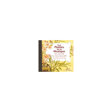 Les Plaisirs De La Musique Vol.3a & 3B - CD Seul -