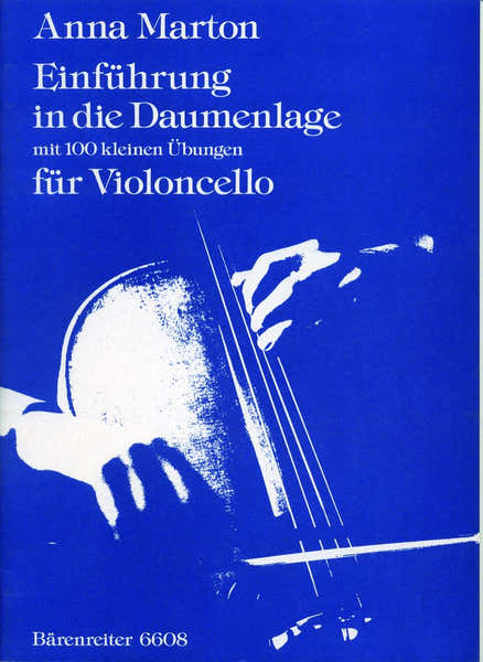 Barenreiter Marton Anna - Einfuhrung In Die Daumenlage - Violoncelle