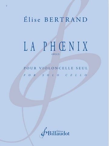 BERTRAND ELISE - LA PHOENIX - VIOLONCELLE