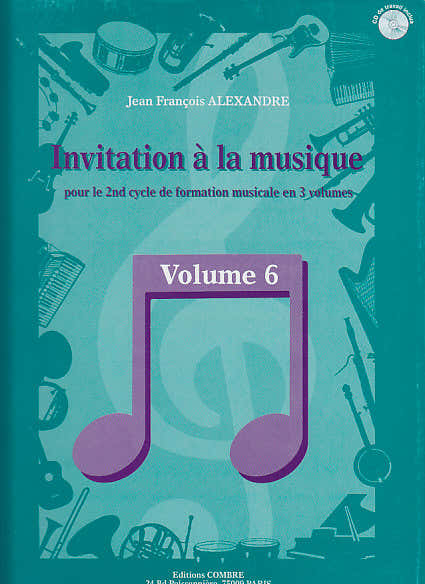 Combre Alexandre - Invitation À La Musique Vol.6