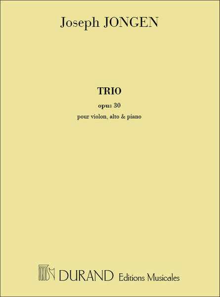 Durand Trio Opus 30 - Pour Piano Violon Et Alto