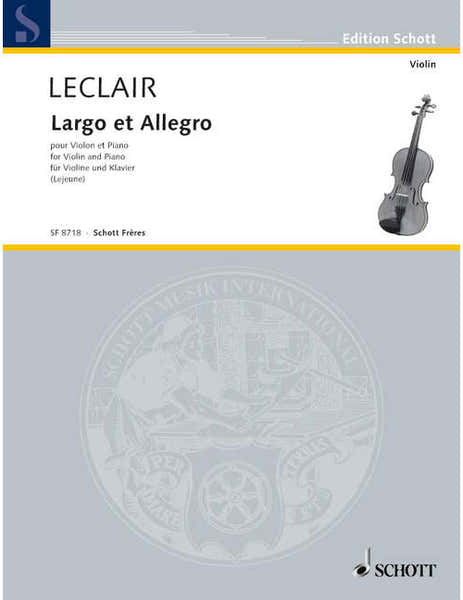 Leclair - Largo et Allegro No. 4 - Violon et Piano