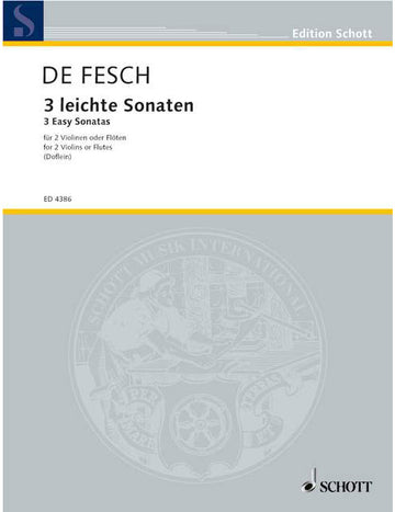 Fesch - Three Easy Sonatas - 2 Violons (flutes)