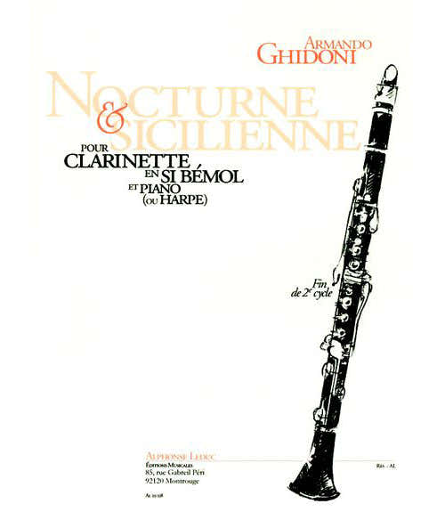 Leduc Ghidoni Armando - Nocturne & Sicilienne - Clarinette Sib & Piano