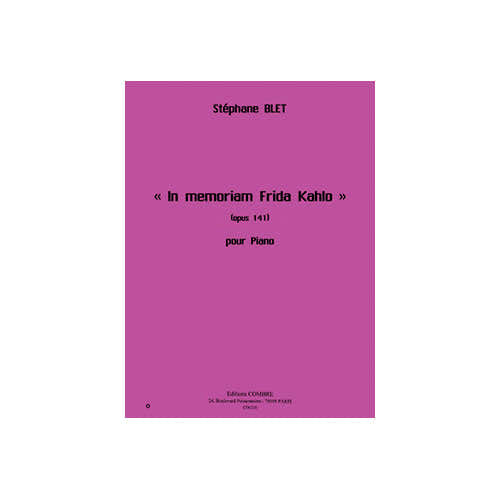 Combre Blet Stephane - In Memoriam Frida Kahlo Op.141 - Piano