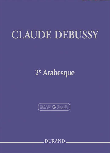 DEBUSSY C. - DEUXIEME ARABESQUE - PIANO