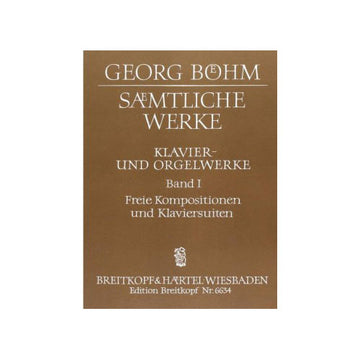 BöHM - Sämtliche Werke FüR Tasteninstrument - Piano (orgue)