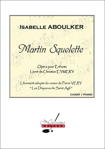 Martin Squelette - Opéra pour enfants